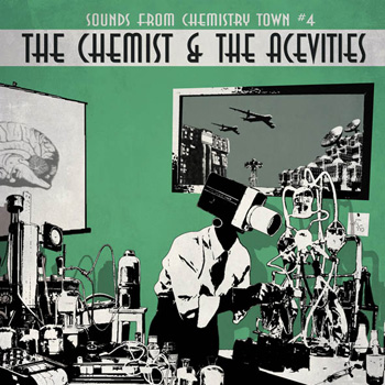 THE CHEMIST & THE ACEVITIES "Sound from chemistry town 4" - LP