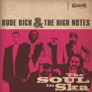 RUDE RICH & THE HIGH NOTES "The soul in ska" - CD