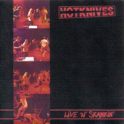 HOTKNIVES (THE) "Live'n'skankin" - 33T