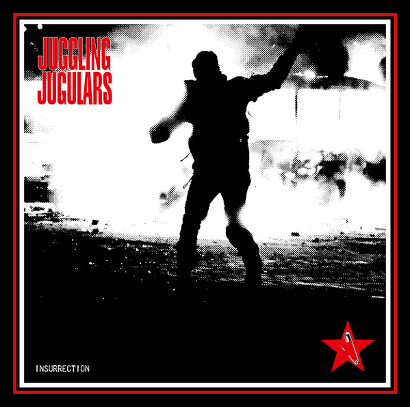 JUGGLING JUGULARS "Insurrection" - LP