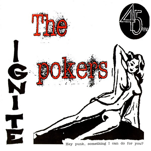POKERS (The) "Ignite" - 7''