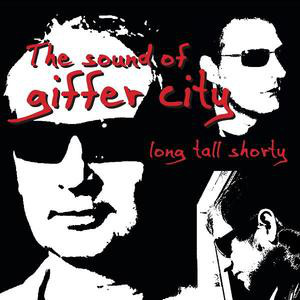LONG TALL SHORTY "The sound of giffer city" - 33T