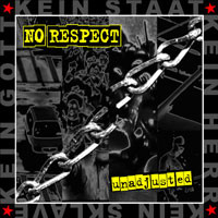 NO RESPECT "Unadjusted" - double CD
