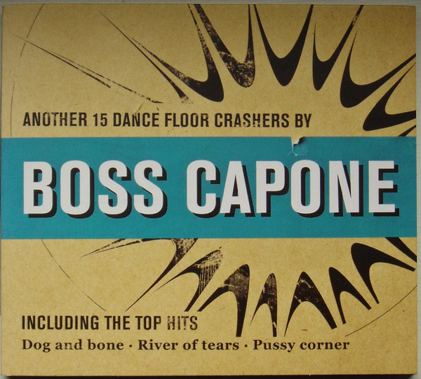 BOSS CAPONE "Another 15 dance crashers" - 33T