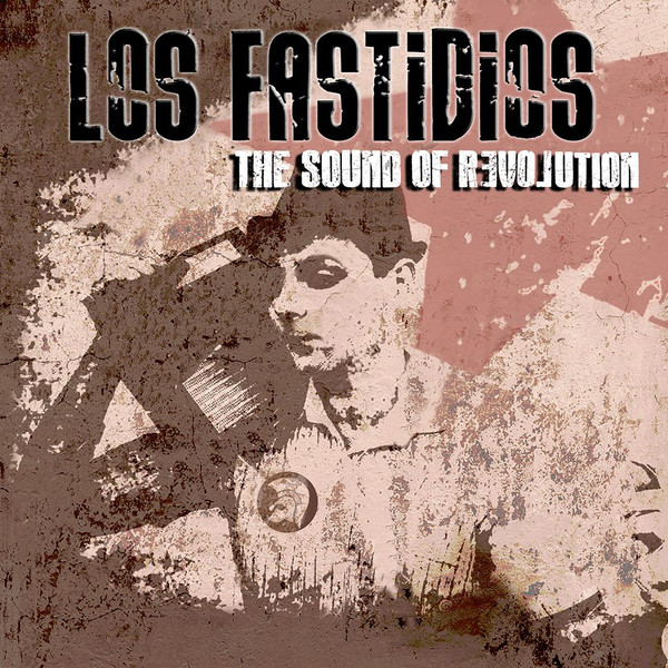 FASTIDIOS (LOS) "The sound of revolution" - LP