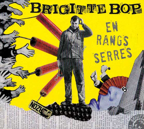 BRIGITTE BOP « En rangs serrés » CD