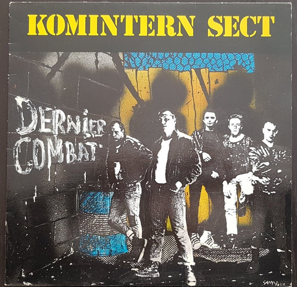 KOMINTERN SECT "Dernier combat" - LP