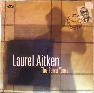 LAUREL AITKEN "The Pama years" - CD