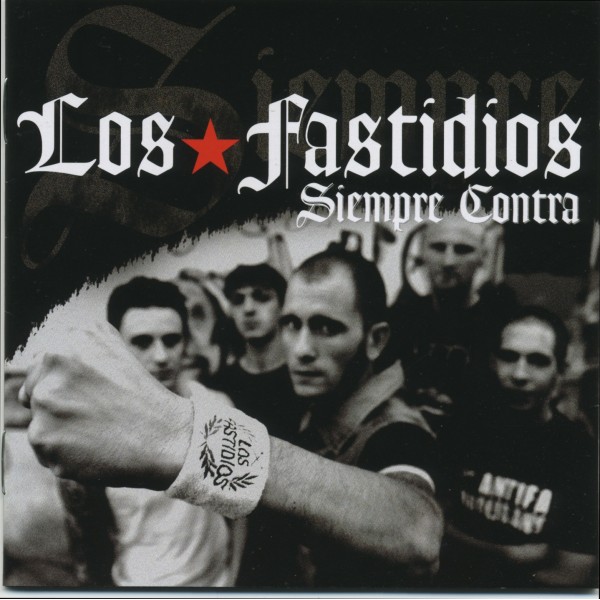 LOS FASTIDIOS "Siempre contra" - CD