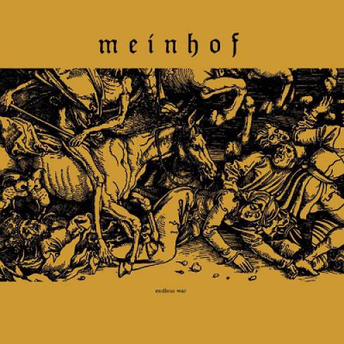 MEINHOF "Endless war" - LP