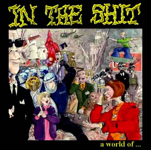 In the shit - A world of shit