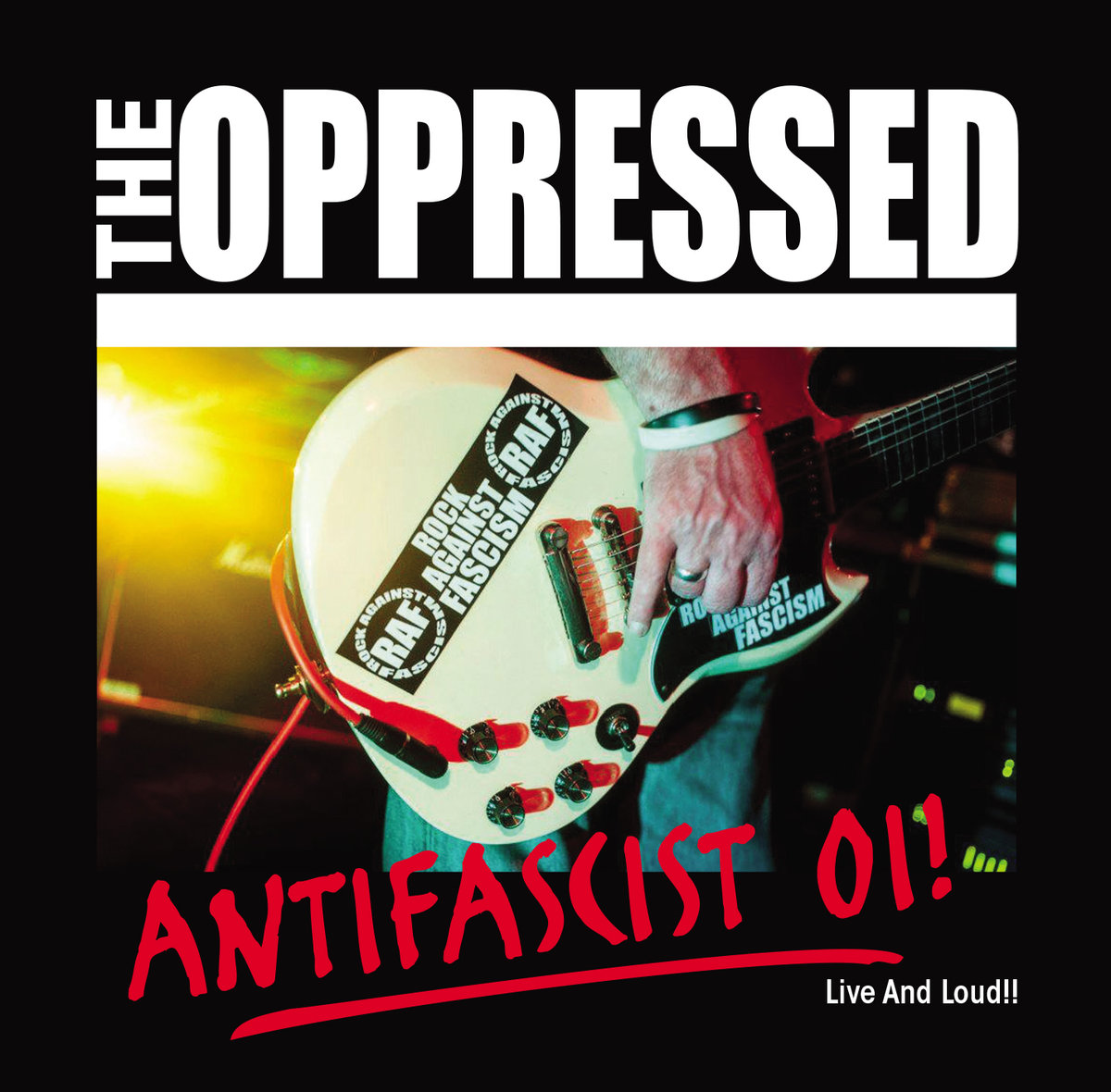 THE OPPRESSED "Live and loud !" - CD