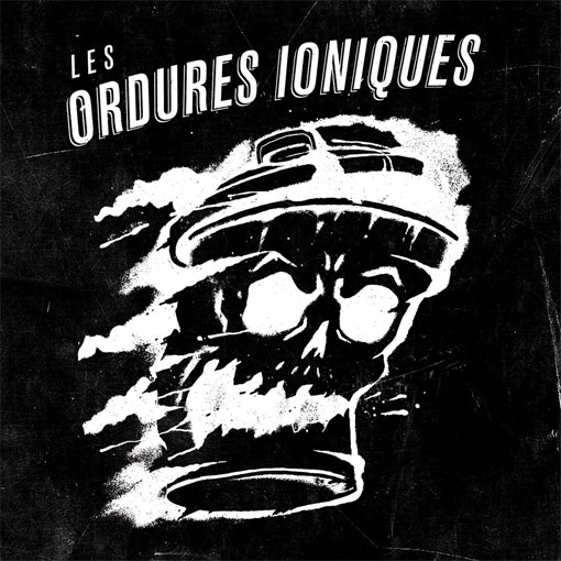 Les ORDURES IONIQUES - 33T