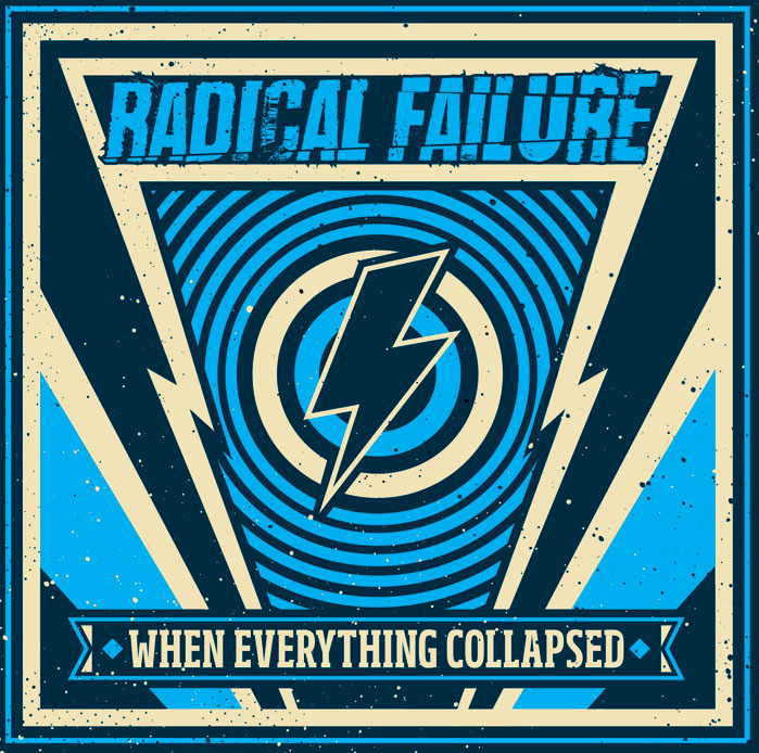 RADICAL FAILURE "When everything collapsed" CD