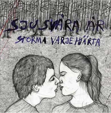 SJU SVARA AR « Storma varje hjarta » - CD