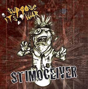 SUPPOSE IT'S WAR « Stimoceiver » CD