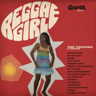 THE TENNORS & FRIENDS "Reggae girl" - CD