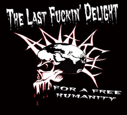 LAST FUCKIN DELIGHT (The) "For a free humanity" - CD