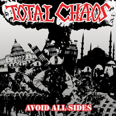 TOTAL CHAOS « Avoid all sides » CD