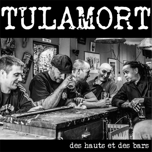 TULAMORT "Des hauts et des bars" - CD