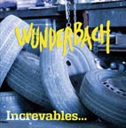 WUNDERBACH « Increvables » - CD