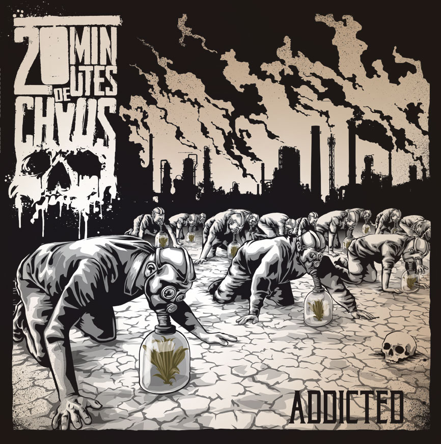 20 MINUTES DE CHAOS "Addicted" - LP