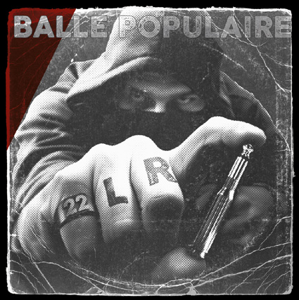 22 LONGS RIFFS "Balle Populaire" - CD