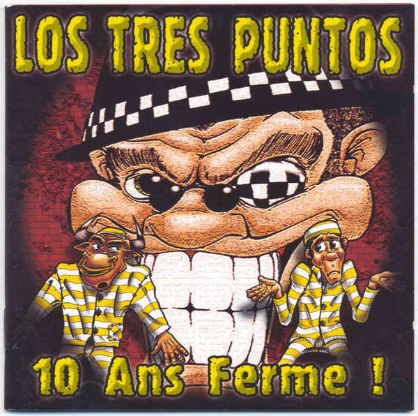 LOS TRES PUNTOS "10 ans ferme !" - CD