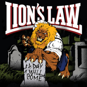 LION'S LAW "A day will come" - LP