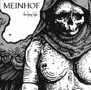MEINHOF "The dying light" - CD