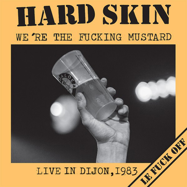HARD SKIN "Live Dijon" - LP