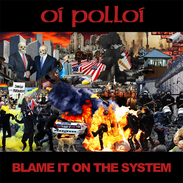 OI POLLOI "Blame it on the system" - 10''