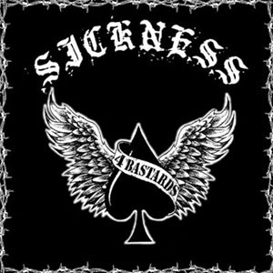 SICKNESS "4 Bastards" - CD