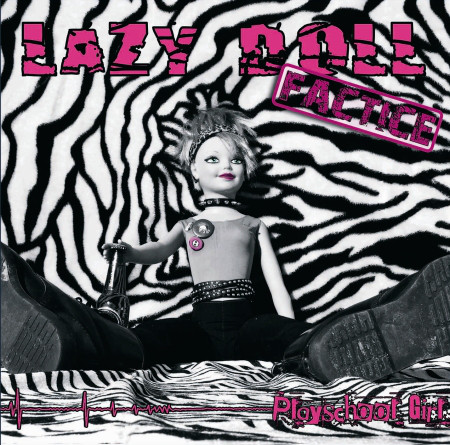 Lazy doll factice "playschool girl" - CD