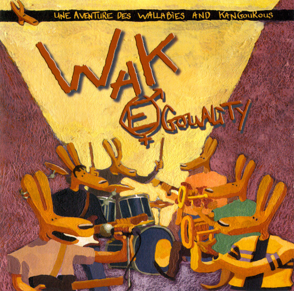 WAK "Egouality" - CD