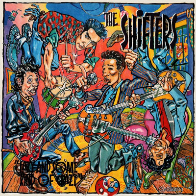 THE SHIFTERS "Lazy and some kind of crazy" - LP