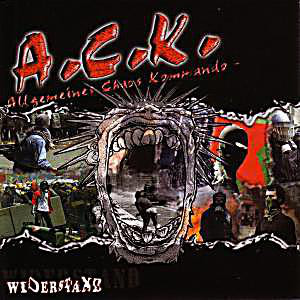 A.C.K. "Widerstand" - CD