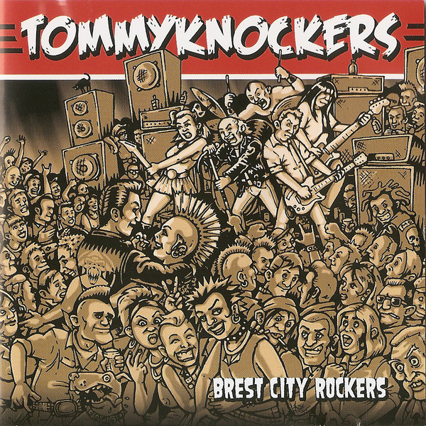 TOMMYKNOCKERS "Brest city rockers" - CD