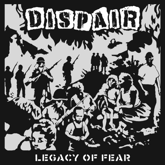 DISPAIR "Legacy of fear" - 33T