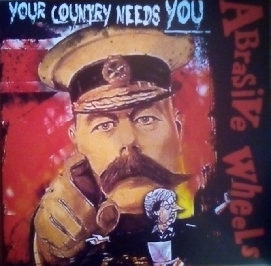 ABRASIVE WHEELS "Your country needs you" - 33T