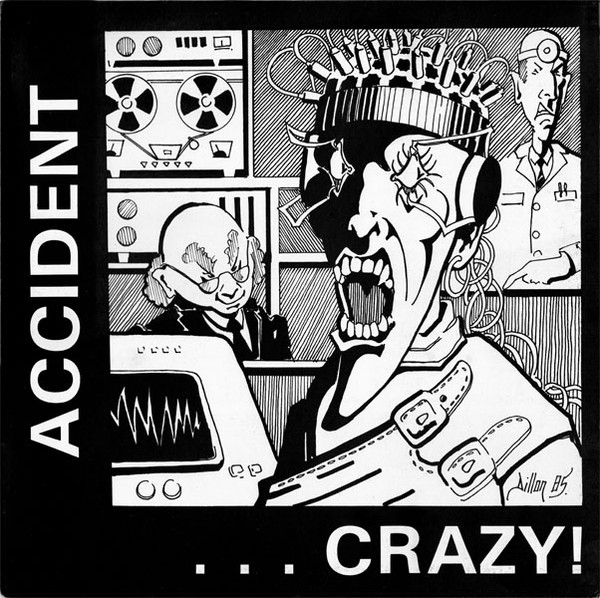 ACCIDENT "...Crazy" - LP