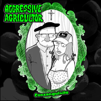 AGGRESSIVE AGRICULTOR "Consanguinite" - CD