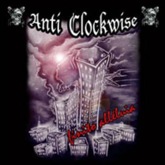 ANTI-CLOCKWISE "Finito Alléluia" - 33T