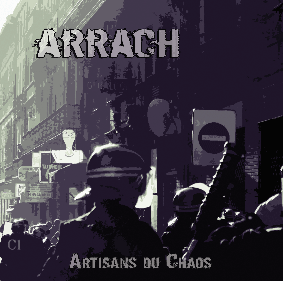Arrach " Artisans du chaos "