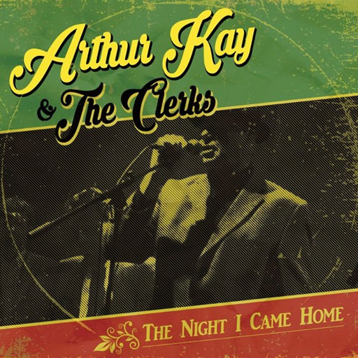 ARTHUR KAY & THE CLERKS "THe night I came home" - 33T + CD