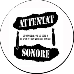 Badge Attentat sonore - bombes – réf. 061