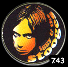 Badge Iggy and the stooges