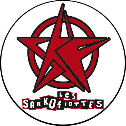 Badge Les Sarkofiottes - étoile sarko - réf. 067