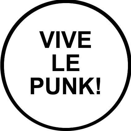 Badge Vive le punk - blanc � r�f. 063