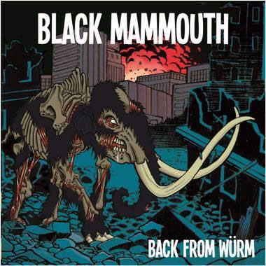 BLACK MAMMOUTH ��Back from W�rm�� - CD